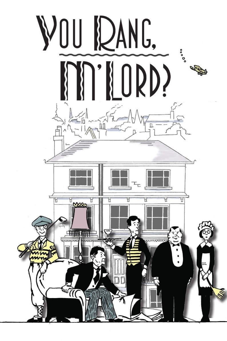 You Rang, M'Lord [121142] (A1773255298) [[Shows 2.0]] --Plex--